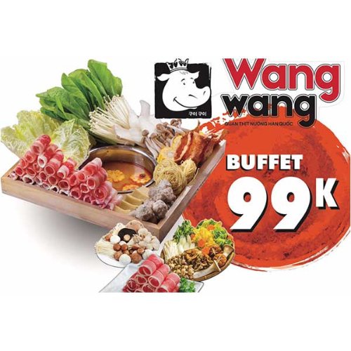 Buffet Nướng Lẩu Hàn Quốc - Wang Wang